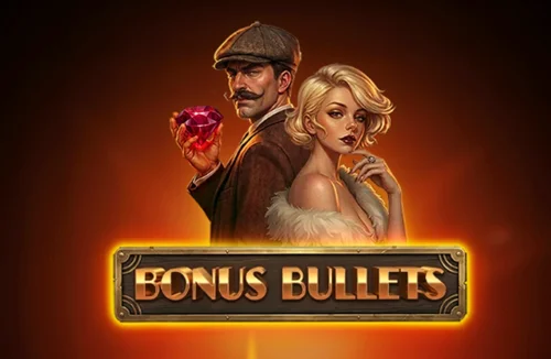 Bonus Bullets slot review